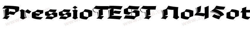 PressioTEST No45ot字体转换